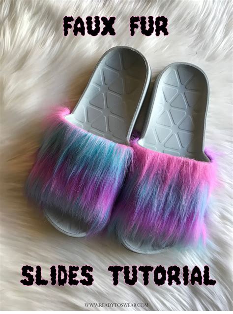 How to Make Faux Fur Slides 